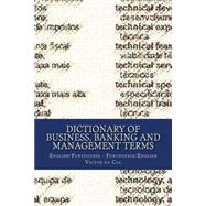 Dictionary of Business, Banking and Management Terms