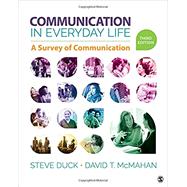 Communication in Everyday Life,9781506315164