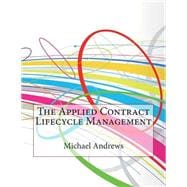 The Applied Contract Lifecycle Management