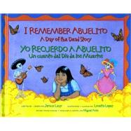 I Remember Abuelito / Yo Recuerdo a Abuelito