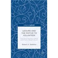Leisure and the Motive to Volunteer
