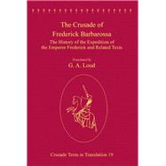 The Crusade of Frederick Barbarossa