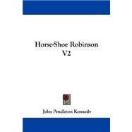 Horse-Shoe Robinson V2