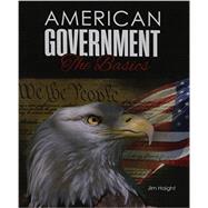 American Government: The Basics