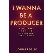 I Wanna Be a Producer