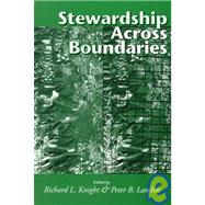 Stewardship Across Boundaries