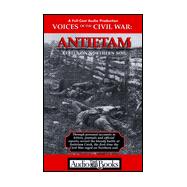 Voices of the Civil War: Antietam