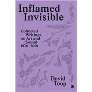 Inflamed Invisible
