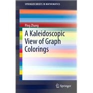 A Kaleidoscopic View of Graph Colorings