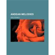 Andean Melodies