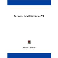Sermons and Discourses V1