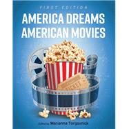 America Dreams American Movies