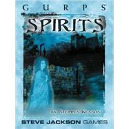 Gurps Spirits: Denizens of the Otherworld