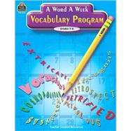 Word a Week Vocabulary Program : Grades 5-8