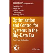 Optimization and Control for Systems in the Big-data Era