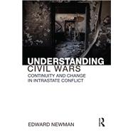 Understanding Civil Wars: Continuity and Change in Intrastate Conflict