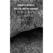 Porosity between Politics and the Economy