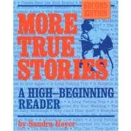 More True Stories: A Beginning Reader,9780201695168