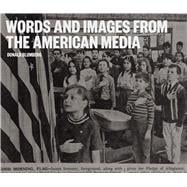 Words and Images from the American Media