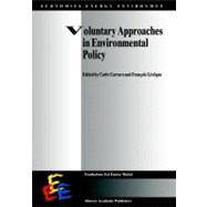 Voluntary Approaches in Environmental Policy