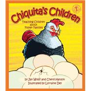 Chiquita's Children Teaching Children about Foster Families