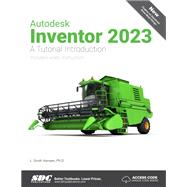 Autodesk Inventor 2023: A Tutorial Introduction