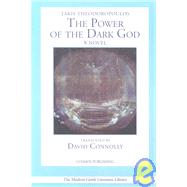 Power of the Dark God : A Novel