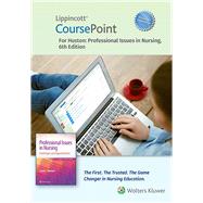Lippincott CoursePoint Enhanced for Huston's Professional Issues in Nursing