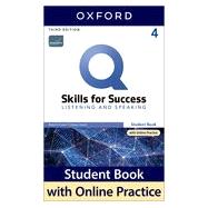 Q: Skills for Success Level 4 Listening and Speaking Student Book with iQ Online Practice