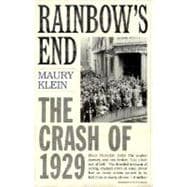 Rainbow's End The Crash of 1929