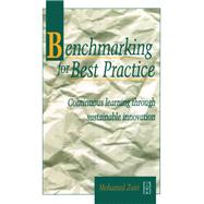 Benchmarking for Best Practice