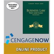 CengageNOW for Clarkson/Miller/Cross' Business Law: Texts and Cases, 13th Edition, [Instant Access], 2 terms