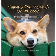 Thanks for Picking Up My Poop