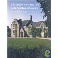 The English Parsonage in the Early Nineteenth Century