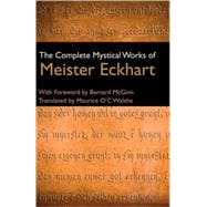 The Complete Mystical Works of Meister Eckhart,9780824525170