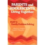 Parents And Adolescents Living Together: Family Problem Solving