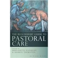 The Bloomsbury Guide to Pastoral Care