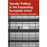 Gender Politics In The Expanding European Union