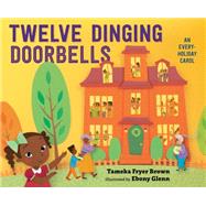 Twelve Dinging Doorbells