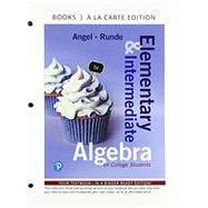 Elementary & Intermediate Algebra for College Students, Books a la Carte Edition