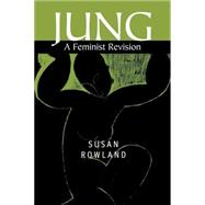 Jung A Feminist Revision