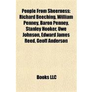 People from Sheerness : Richard Beeching, William Penney, Baron Penney, Stanley Hooker, Uwe Johnson, Edward James Reed, Geoff Anderson