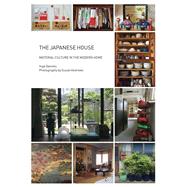 The Japanese House Material Culture in the Modern Home