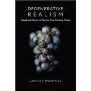 Degenerative Realism