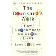 The Drunkard's Walk How Randomness Rules Our Lives