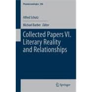 Collected Papers VI. Literary Reality and Relationships
