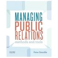 Managing Public Relations Methods and Tools