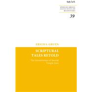 Scriptural Tales Retold