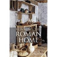 Running the Roman Home