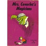 Mrs. Coverlet's Magician